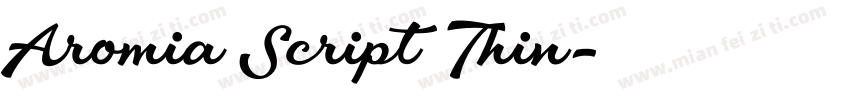 Aromia Script Thin字体转换